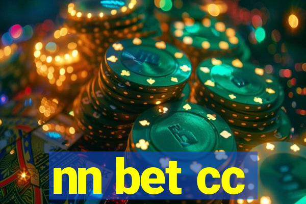 nn bet cc